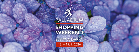 PALLADIUM SHOPPING WEEKEND 2024 podzim